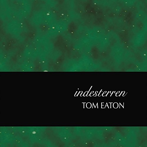 Indesterren Tom Eaton ambient album cover